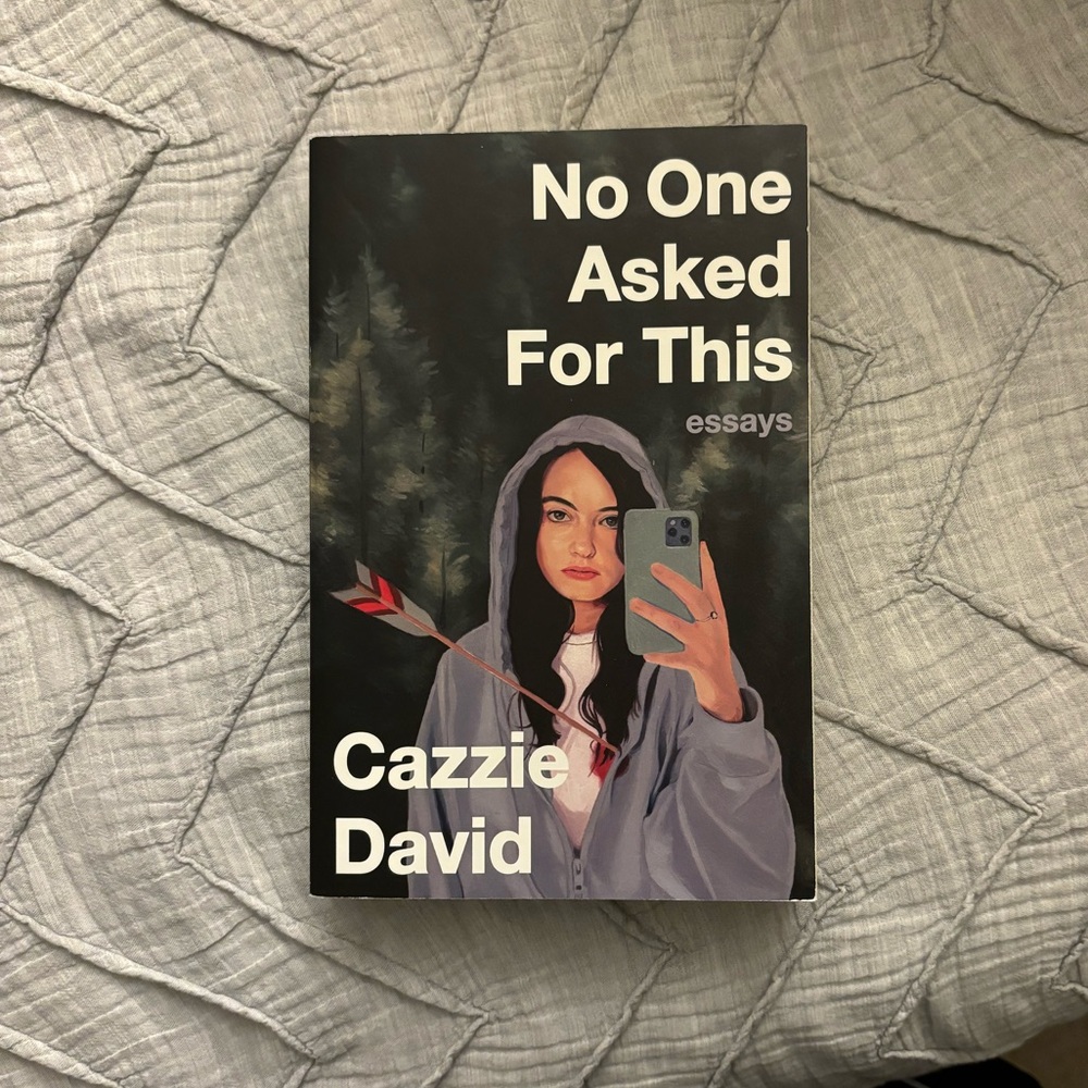 No One Asked For This by Cazzie David